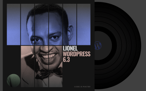 WordPress 6.3“Lionel”发布：命令面板新功能助力高效网站建设