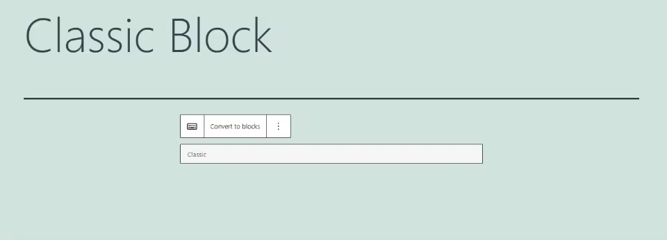How-to-Add-the-Classic-Block-to-your-Post-or-Page-3.pngo_