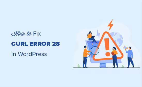 curl-error-28-wordpress-og-1.pngo_