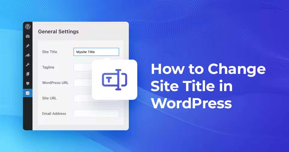 WordPress网站标题修改教程及SEO优化方法