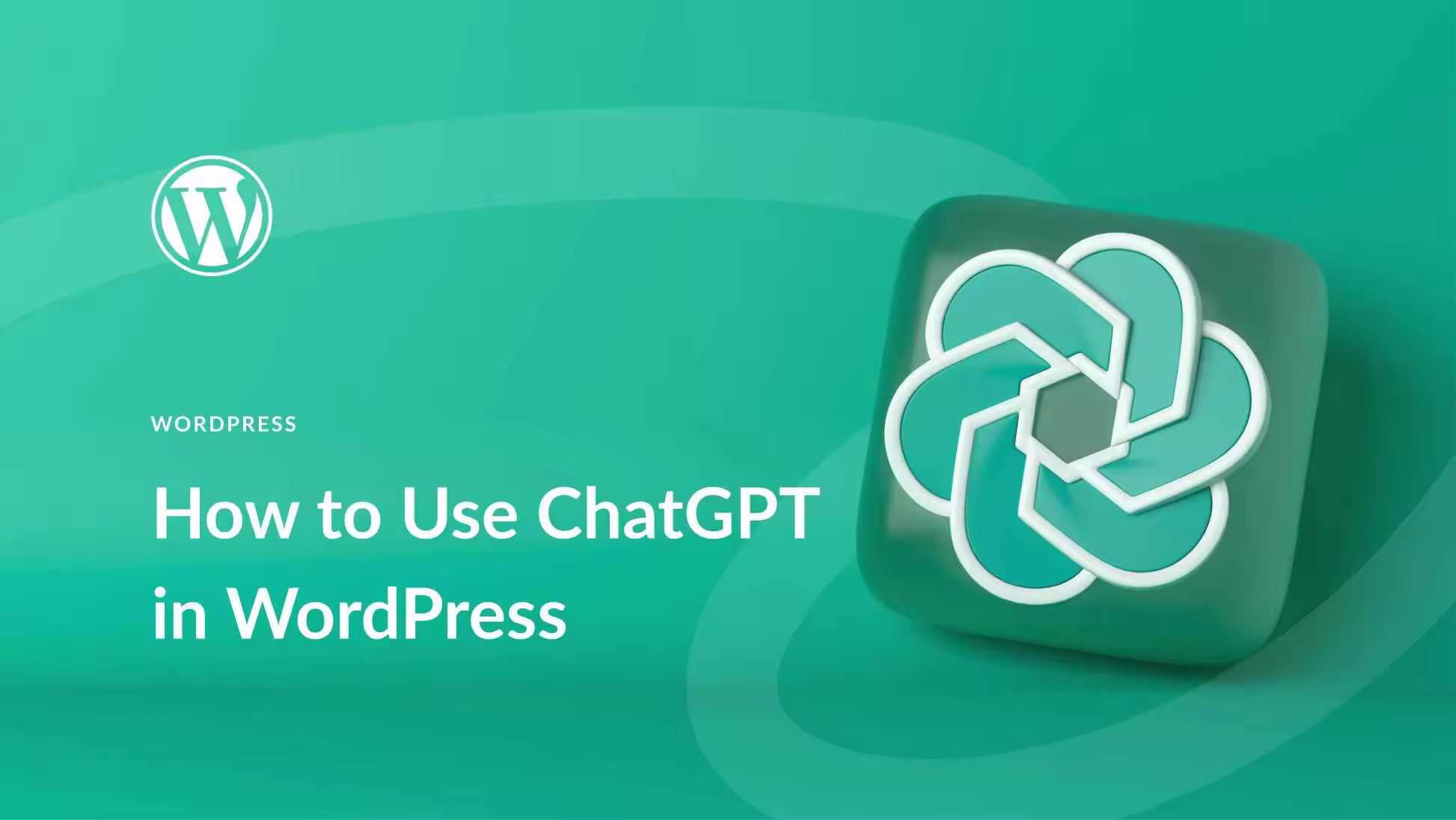 How-to-Use-ChatGPT-in-WordPress.jpgo_