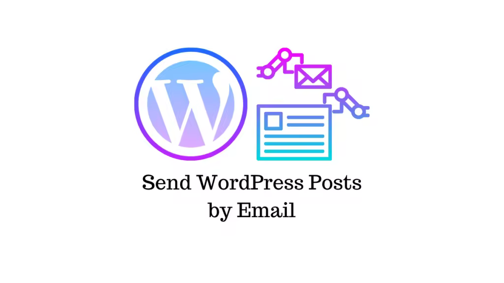 Send-WordPress-Posts-by-Email-1024x576.pngo_