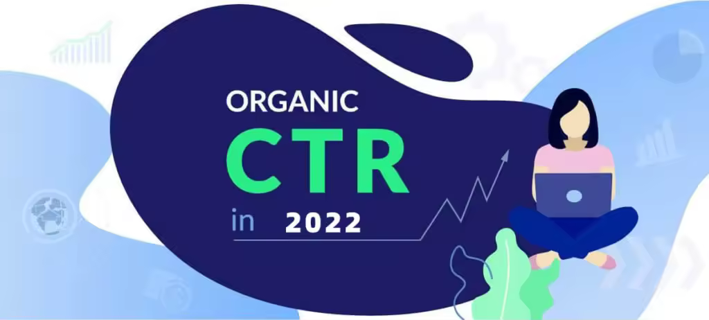 什么是自然搜索点击率（Organic CTR）？