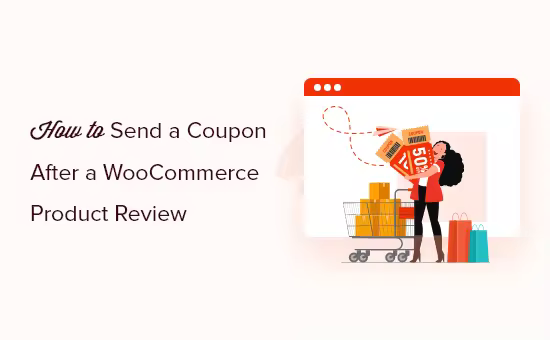 send-coupon-after-a-WooCommerce-product-review-og.pngo_
