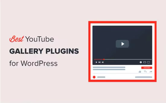 Best-YouTube-gallery-plugins-for-WordPress-og-1.pngo_